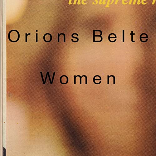 Orions Belte/Women