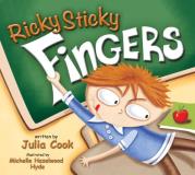 Julia Cook Ricky Sticky Fingers 