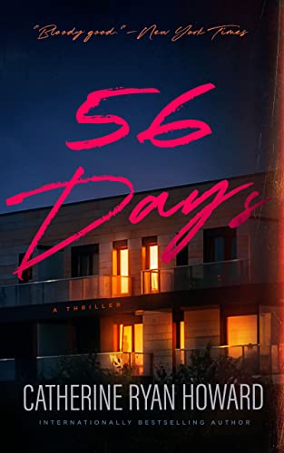 Catherine Ryan Howard/56 Days