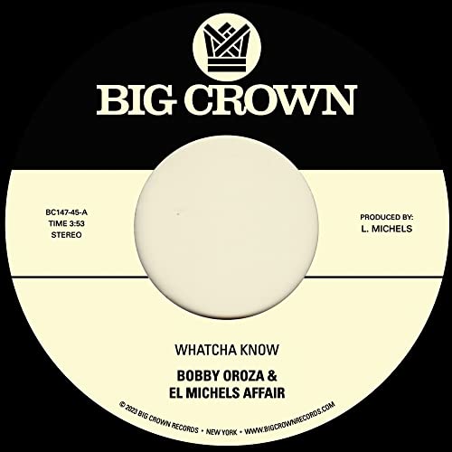 Bobby & El Michels Affai Oroza/Whatcha Know B/W Losing It@Amped Exclusive