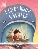 Xin Li I Lived Inside A Whale 