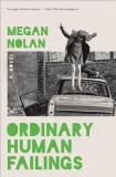 Megan Nolan Ordinary Human Failings 