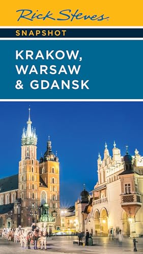 Rick Steves Rick Steves Snapshot Krak?w Warsaw & Gdansk 0007 Edition; 