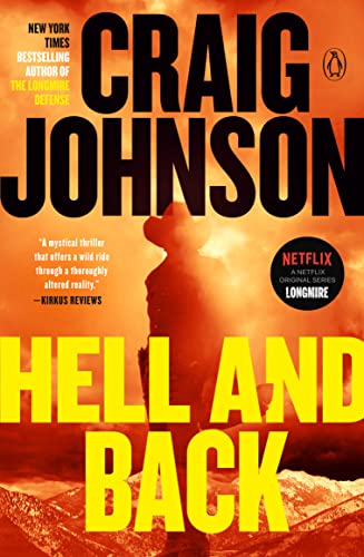 Craig Johnson/Hell and Back@ A Longmire Mystery