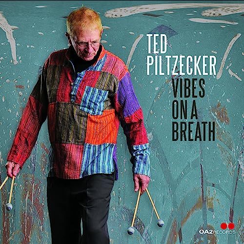 Ted Piltzecker/Vibes On A Breath@Amped Exclusive