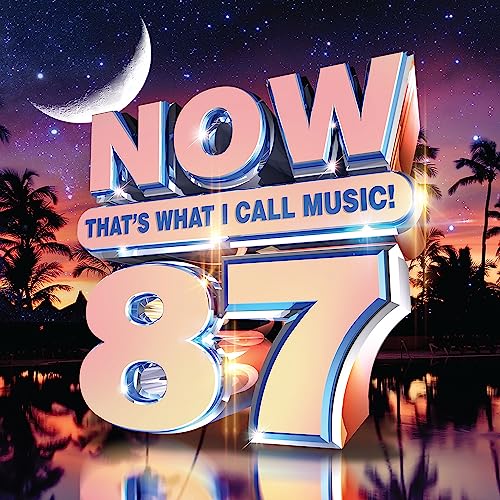 Now That's What I Call Music/Vol. 87