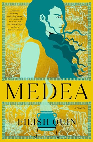 Eilish Quin Medea 