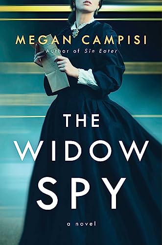 Megan Campisi/The Widow Spy