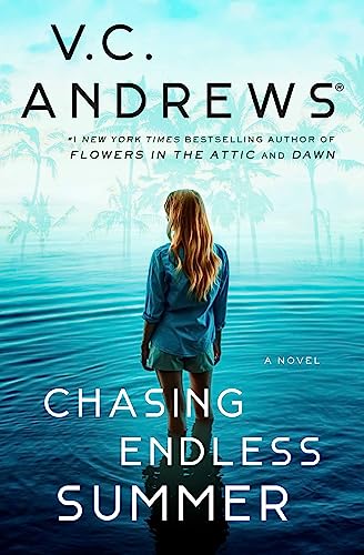 V. C. Andrews/Chasing Endless Summer