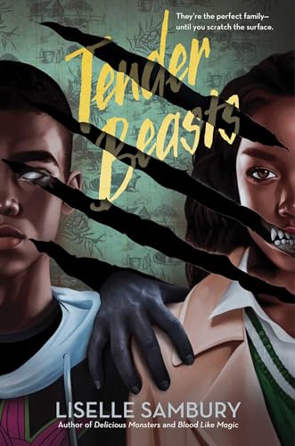 Liselle Sambury Tender Beasts 