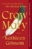 Kathleen Grissom Crow Mary 