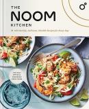 Noom The Noom Kitchen 100 Healthy Delicious Flexible Recipes For Ever 