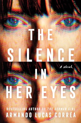 Armando Lucas Correa The Silence In Her Eyes 