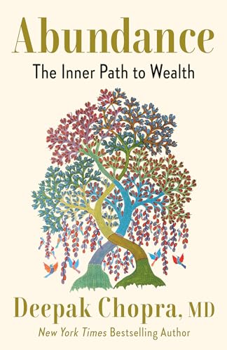 Deepak Chopra Abundance The Inner Path To Wealth 