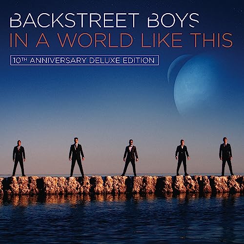 Backstreet Boys/In A World Like This (10th Anniversary)