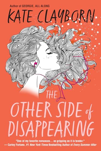Kate Clayborn/The Other Side of Disappearing