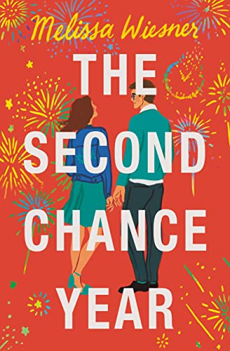 Melissa Wiesner/The Second Chance Year