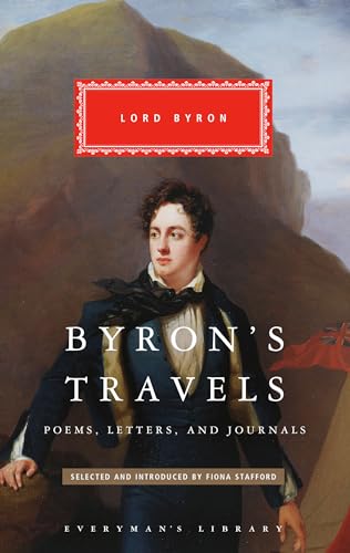Byron,George Gordon,1788-/Byron's Travels@ Poems, Letters, and Journals