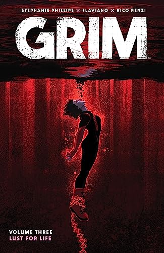 Grim (2022) Vol.3: Lust for Life/Stephanie Phillips, FLAVIANO, and Rico Renzi@BOOM! Studios Comics@Trade Paperback
