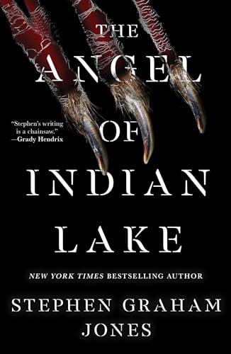Stephen Graham Jones/The Angel of Indian Lake
