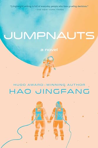 Hao Jingfang Jumpnauts 