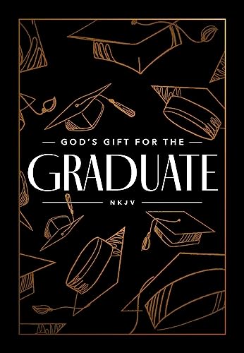 Jack Countryman God's Gift For The Graduate Nkjv Biblical Wisdom And Bible Verses (a 52 Day Devoti 