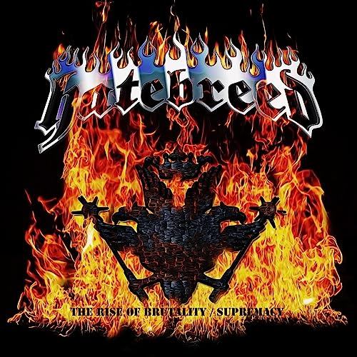Hatebreed/Rise Of Brutality/Supremacy