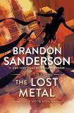 Brandon Sanderson The Lost Metal A Mistborn Novel 