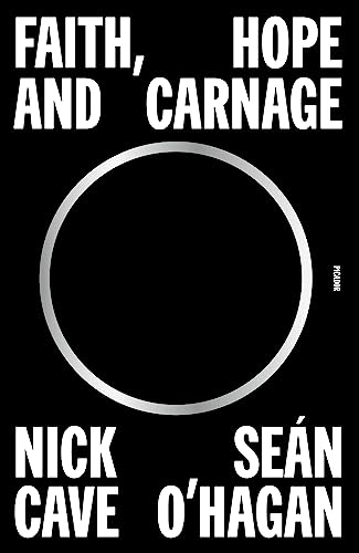Nick Cave/Faith, Hope and Carnage