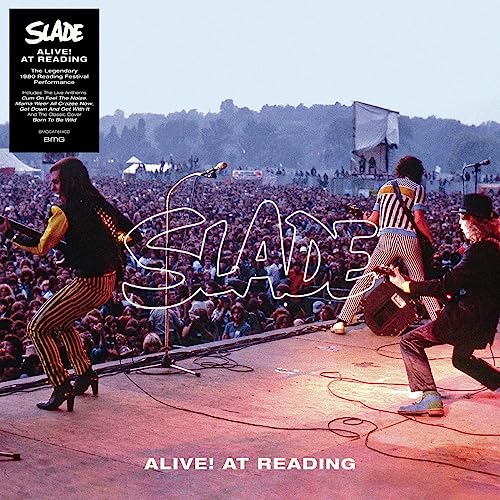 Slade/Alive! At Reading