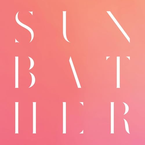 Deafheaven/Sunbather: 10th Anniversary Remix / Remaster