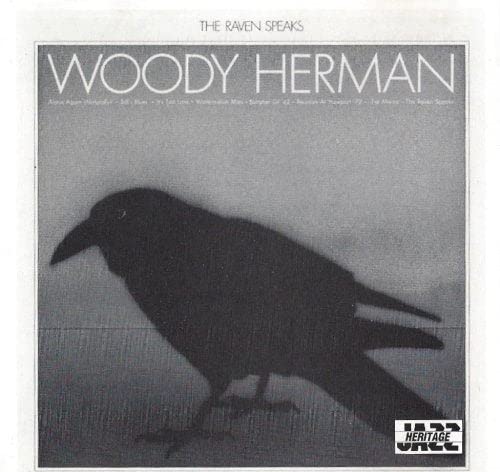 Woody Herman/The Raven Speaks