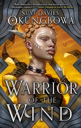 Suyi Davies Okungbowa/Warrior of the Wind