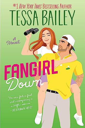 Tessa Bailey/Fangirl Down