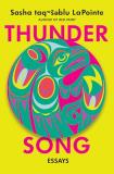 Sasha Lapointe Thunder Song Essays 