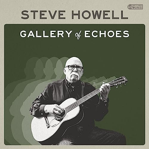 Steve Howell/Gallery Of Echoes