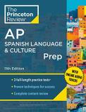 The Princeton Review Princeton Review Ap Spanish Language & Culture Pre 3 Practice Tests + Content Review + Strategies & 
