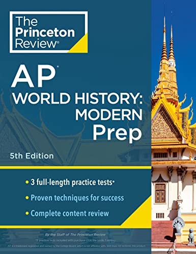 The Princeton Review Princeton Review Ap World History Modern Prep 5th Edition 3 Practice Tests + Comp 