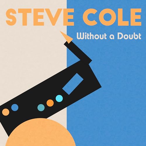 Steve Cole/Without A Doubt