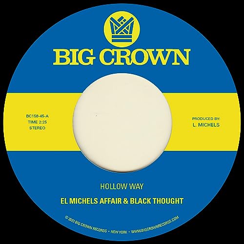 El Michels Affair & Black Thought/Hollow Way B/W I'M Still Someh@Explicit Version@Amped Exclusive