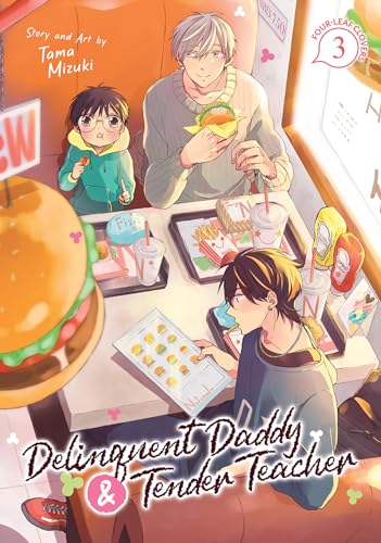 Tama Mizuki Delinquent Daddy And Tender Teacher Vol. 3 Four Leaf Clovers 