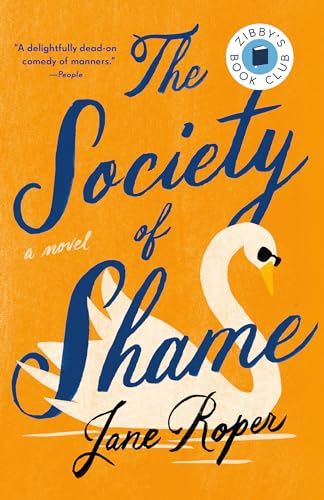 Jane Roper/The Society of Shame
