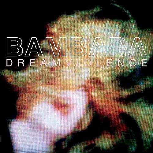 Bambara/Dreamviolence@Amped Exclusive