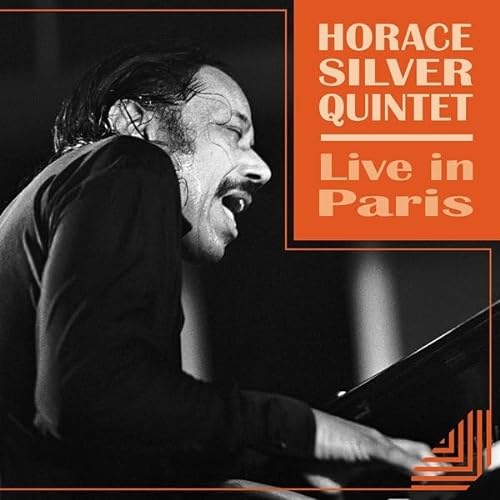 Horace Silver Quintet/Live In Paris 1970