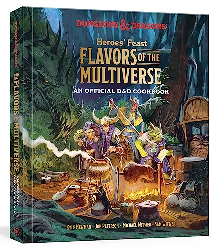 Kyle Newman/Heroes' Feast Flavors of the Multiverse@An Official D&D Cookbook