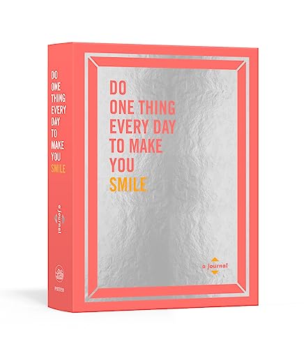 Robie Rogge/Do One Thing Every Day to Make You Smile@ A Journal