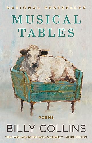 Billy Collins Musical Tables Poems 