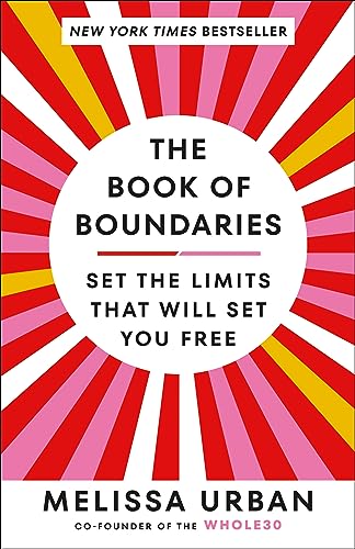 Melissa Urban/The Book of Boundaries@Set the Limits That Will Set You Free