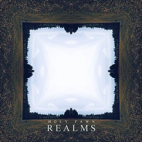 Holy Fawn/Realms@Amped Exclusive
