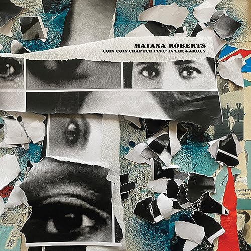 Matana Roberts/Coin Coin Chapter Five: In The@Amped Exclusive